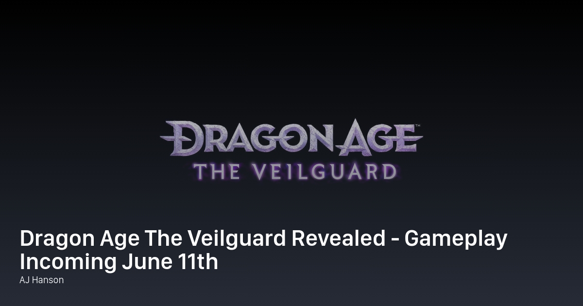 Dragon Age The Veilguard Revealed - Gameplay Incoming June 11th - Senshudo